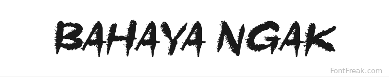 Bahaya Ngak font preview