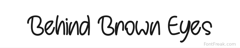 Behind Brown Eyes font preview