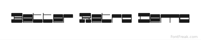 Better Retro Demo font preview