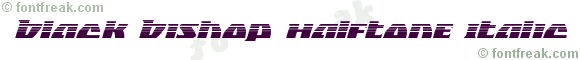 Black Bishop Halftone Italic