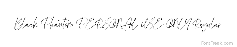 Black Phantom PERSONAL USE ONLY Regular font preview