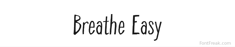 Breathe Easy font preview