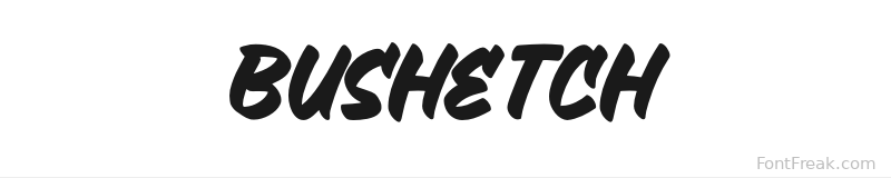 Bushetch font preview