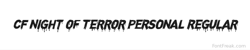 CF Night of Terror PERSONAL Regular font preview