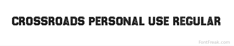 CROSSROADS PERSONAL USE Regular font preview