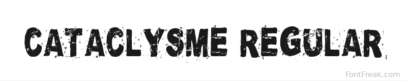 Cataclysme Regular font preview