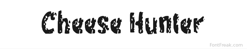Cheese Hunter font preview