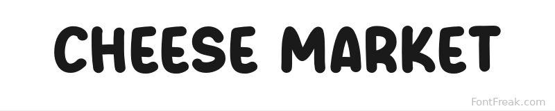 Cheese Market font preview