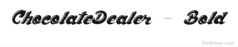 ChocolateDealer-Bold font preview