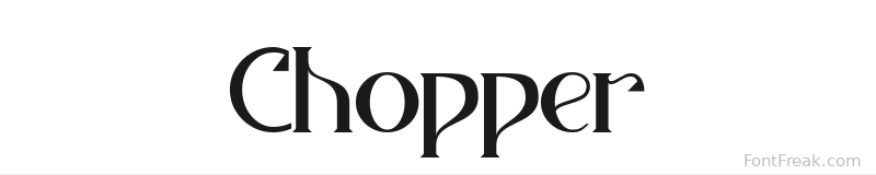Chopper font preview