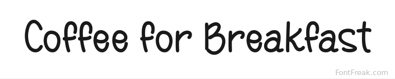 Coffee for Breakfast font preview