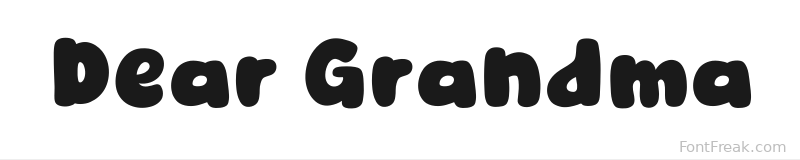 Dear Grandma font preview