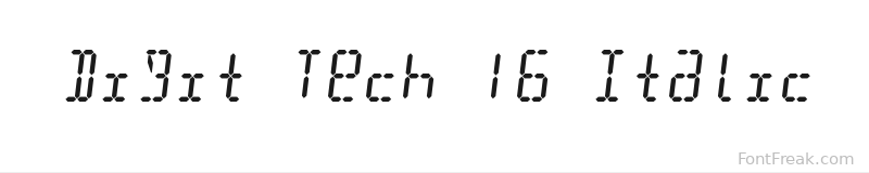 Digit Tech 16 Italic font preview