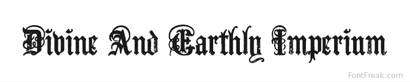 Divine And Earthly Imperium font preview