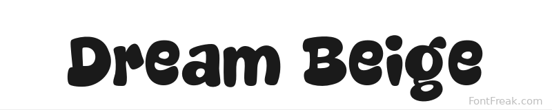 Dream Beige font preview