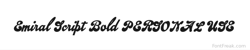 Emiral Script Bold PERSONAL USE font preview