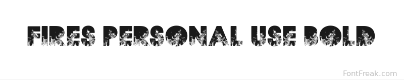 FIRES PERSONAL USE Bold font preview