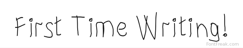 First Time Writing! font preview