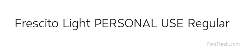 Frescito Light PERSONAL USE Regular font preview