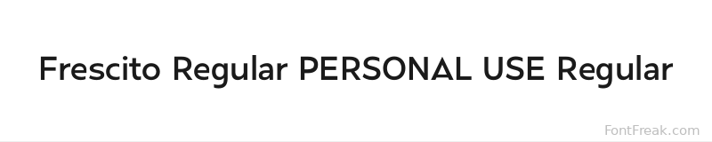 Frescito Regular PERSONAL USE Regular font preview