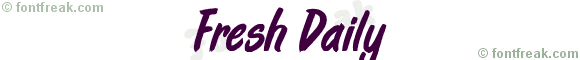 Fresh Daily