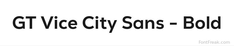 GT Vice City Sans - Bold font preview
