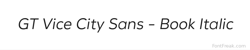 GT Vice City Sans - Book Italic font preview