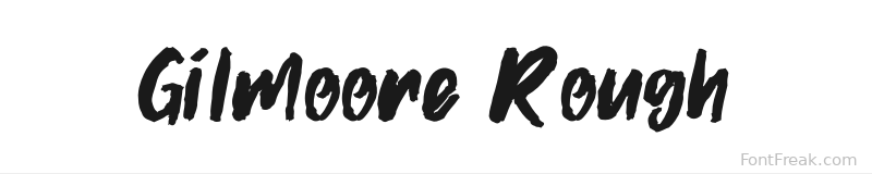 Gilmoore Rough font preview