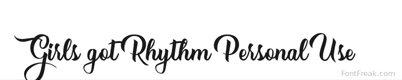 Girls got Rhythm Personal Use  font preview