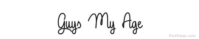 Guys My Age font preview