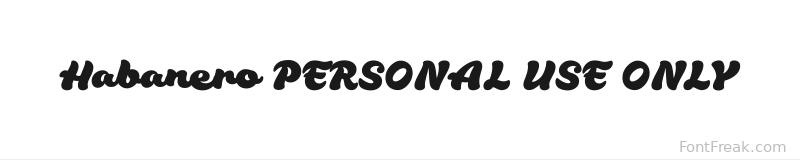 Habanero PERSONAL USE ONLY font preview