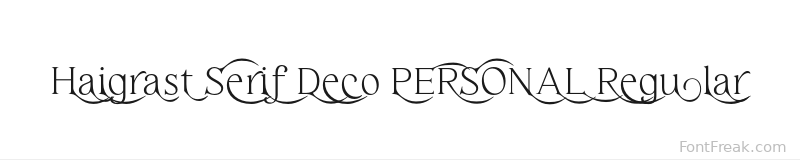 Haigrast Serif Deco PERSONAL Regular font preview