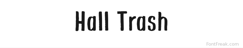Hall Trash font preview
