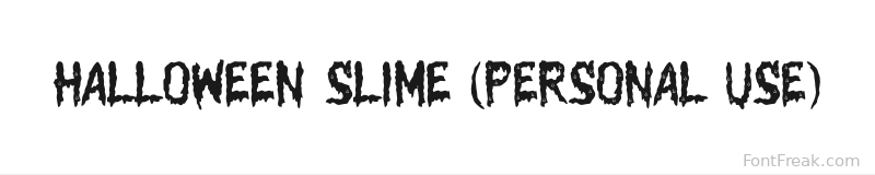 Halloween Slime (PERSONAL USE) font preview