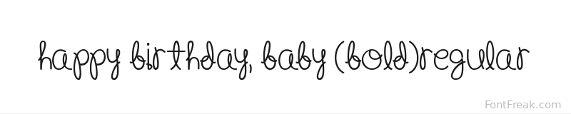 Happy Birthday, Baby (Bold)Regular font preview