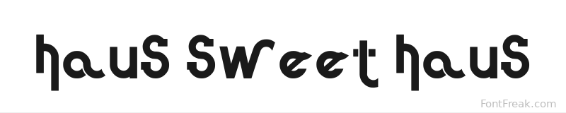 Haus Sweet Haus font preview