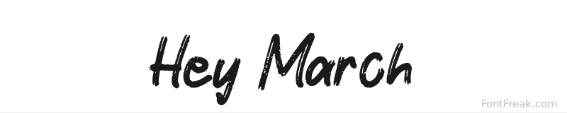 Hey March font preview