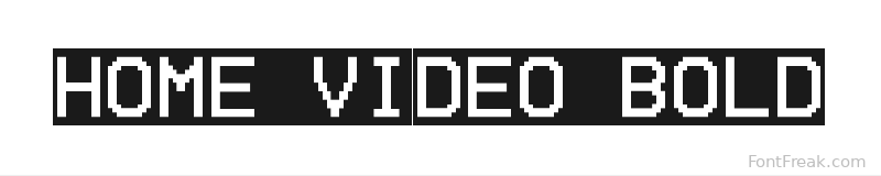 Home Video Bold font preview