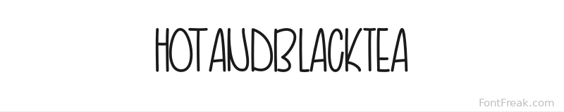 HotandBlackTea font preview