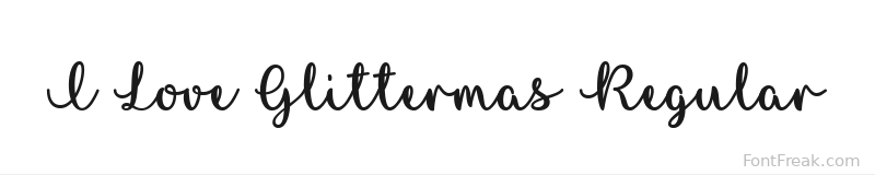 I Love Glittermas Regular font preview