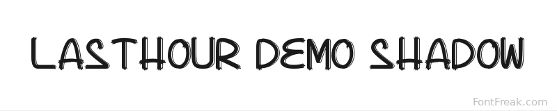 Lasthour Demo Shadow font preview