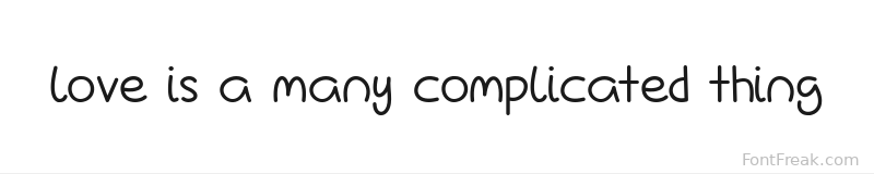Love Is A Many Complicated Thing font preview