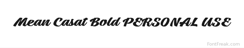 Mean Casat Bold PERSONAL USE font preview
