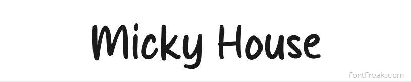 Micky House font preview