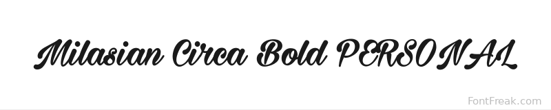 Milasian Circa Bold PERSONAL font preview