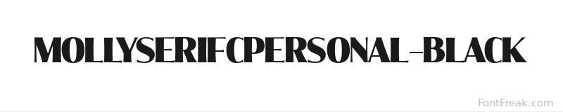 MollySerifCPERSONAL-Black font preview