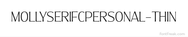 MollySerifCPERSONAL-Thin font preview