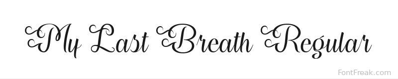 My Last Breath Regular font preview