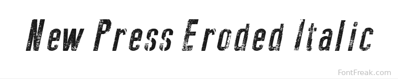 New Press Eroded Italic font preview