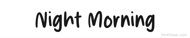 Night Morning font preview